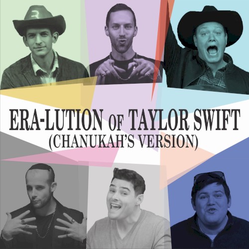 Era‐lution of Taylor Swift (Chanukah’s version)