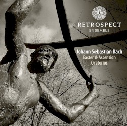 Bach Easter & Ascension Oratorios