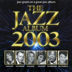The Jazz Album 2003
