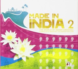 Made In India 2 - The World Of Indian Grooves