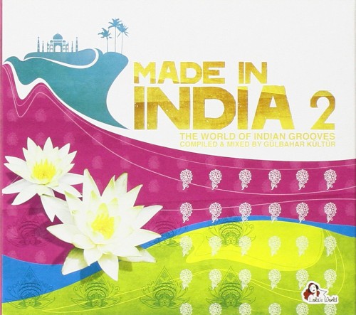 Made In India 2 - The World Of Indian Grooves