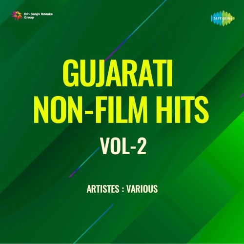 Gujarati Non-Film Hits, Vol. 2