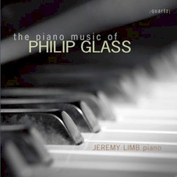 The Piano Music of Philip Glass