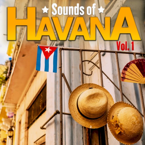 Sounds of Havana, Vol. 1