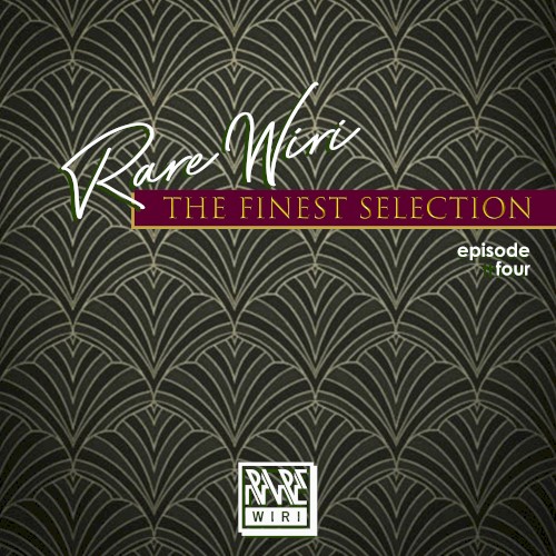 The Finest Selection, Ep. 4