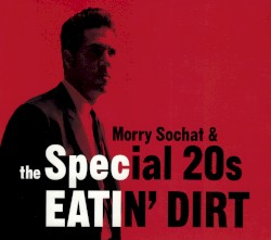 Eatin' Dirt