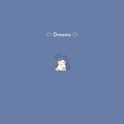 Dreams
