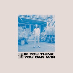 If You Think You Can Win