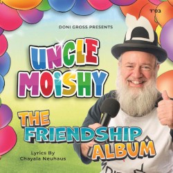 Uncle Moishy (The Friendship Album!)