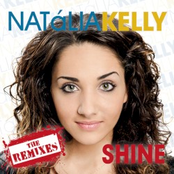 Shine (The Remixes)