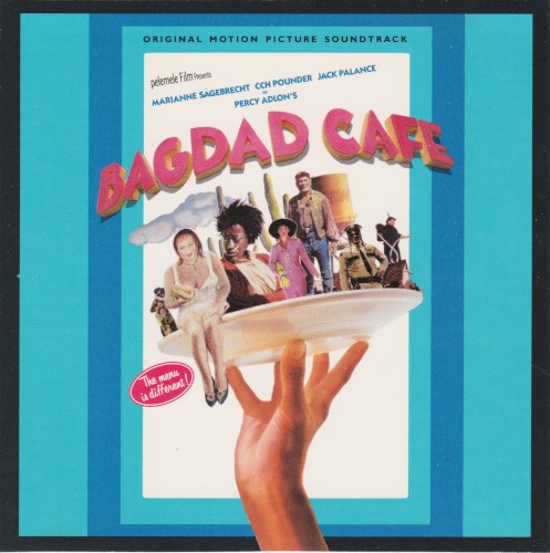 Bagdad Cafe: Original Motion Picture Soundtrack