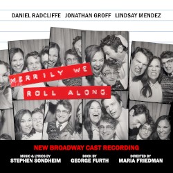Merrily We Roll Along (2023 Broadway Cast Recording)