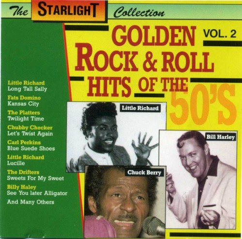 Golden Rock & Roll Hits of the 50’s, Vol. 2