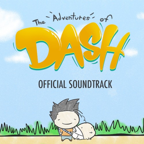 The Adventures of Dash Advance Preview EP