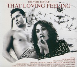 The Very Best of That Loving Feeling