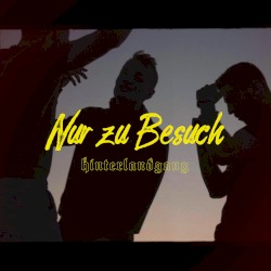 Nur zu Besuch