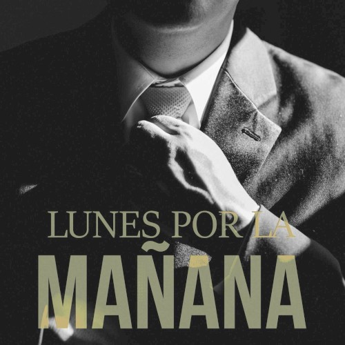 Lunes por la mañana