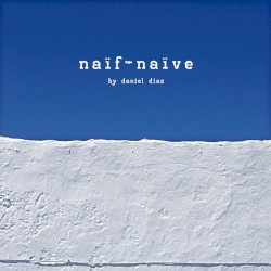 Naïf - Naïve (EP)