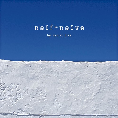 Naïf - Naïve (EP)