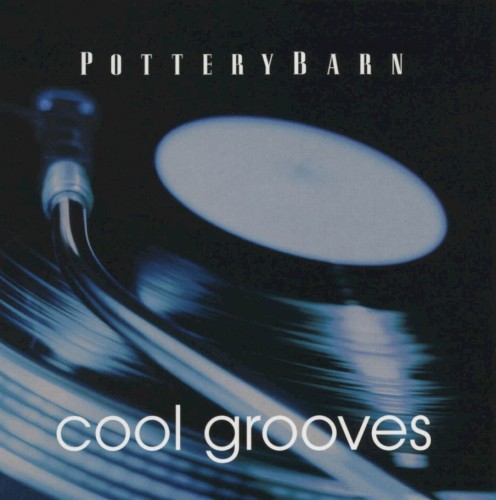 Pottery Barn: Cool Grooves
