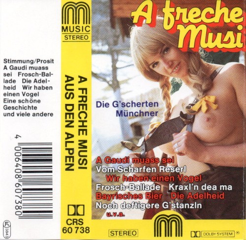 A freche Musi