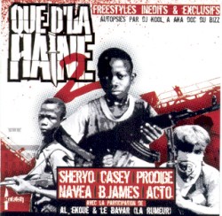 Que d’la Haine, volume 2