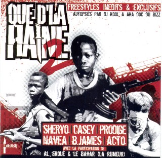 Que d’la Haine, volume 2