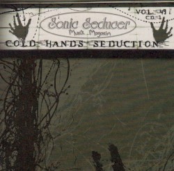 Sonic Seducer: Cold Hands Seduction, Vol. 49