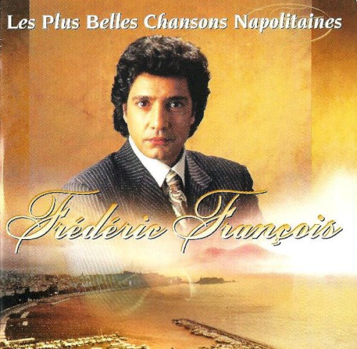 Les Plus Belles Chansons Napolitaines