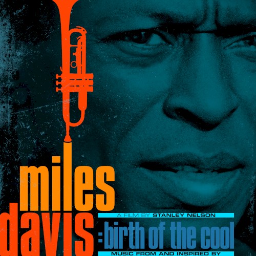 Music From and Inspired by the Film Birth of the Cool