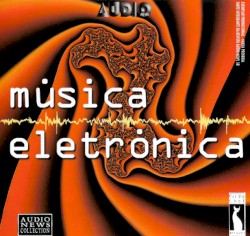 Audio News Collection - 27 - Música Eletrônica