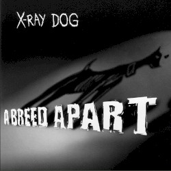 A Breed Apart