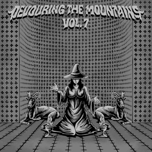 Devouring the Mountains Vol.7