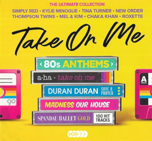 Take On Me: 80s Anthems