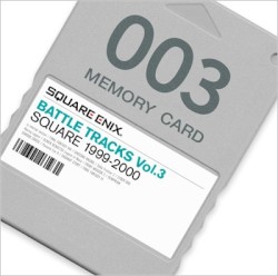 Square Enix Battle Tracks, Volume 3: Square 1999-2000