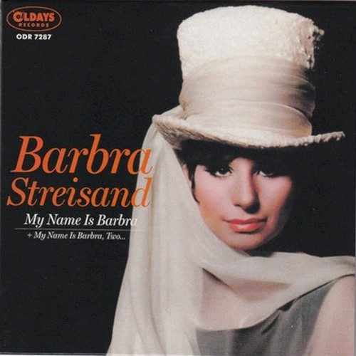 My Name Is Barbra + My Name Is Barbra, Two…