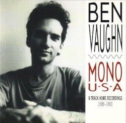 Mono U•S•A: 8-Track Home Recordings (1988-1992)