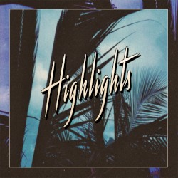 Highlights