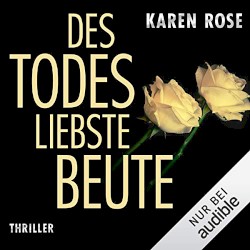 Des Todes liebste Beute