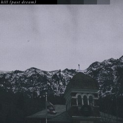 Hill (past dream)
