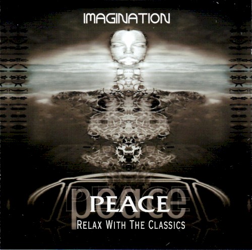 Peace: Relax with the Classics – Imagination
