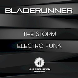 The Storm / Electro Funk