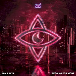Begging for More