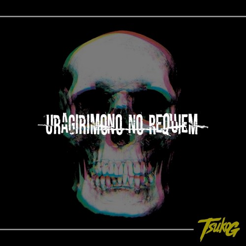 Uragirimono No Requiem
