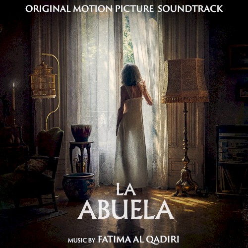 La Abuela: Original Motion Picture Soundtrack
