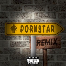 PORNSTAR - Remix