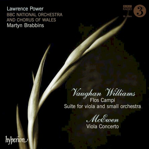 Vaughan Williams: Flos Campi / Suite for Viola and Small Orchestra / McEwen: Viola Concerto