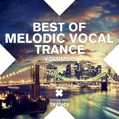 Best of Melodic Vocal Trance, Volume 2