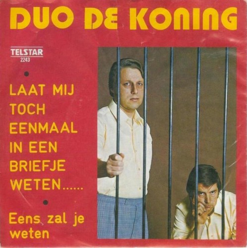 Laat mij toch eenmaal in een briefje weten / Eens zal je weten