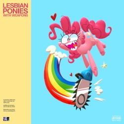 LESBIAN PONIES WITH WEAPONS